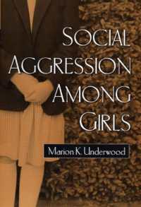 少女に見られる社会的攻撃性<br>Social Aggression among Girls (Guilford Series on Social and Emotional Development)