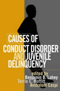 行為障害・少年非行の原因<br>Causes of Conduct Disorder and Juvenile Delinquency