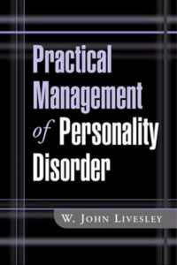 人格障害の治療実践<br>Practical Management of Personality Disorder