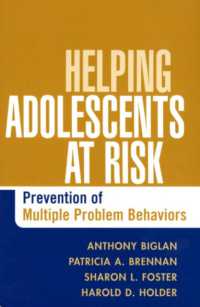 危機に立つ青年の援助：多重問題行動を防ぐ<br>Helping Adolescents at Risk : Prevention of Multiple Problem Behaviors