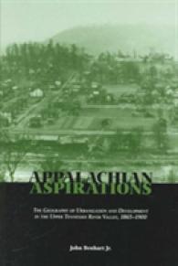 Appalachian Aspirations : The Geography of Urbanization and Development in the Upper Tennessee River Valley, 1865-1900