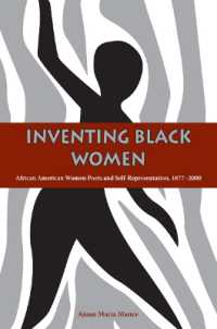 Inventing Black Women : African American Women Poets and Self-Representation, 1877-2000