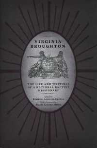 Virginia Broughton : The Life and Writings of a National Baptist Missionary