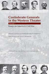 Confederate Generals in the Western Theater, Vol. 3 : Essays on America's Civil War
