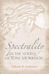 Spectrality in the Novels of Toni Morrison
