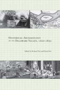 Historical Archaeology of the Delaware Valley， 1600-1850