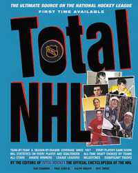 Total NHL : The Ultimate Source on the National Hockey League