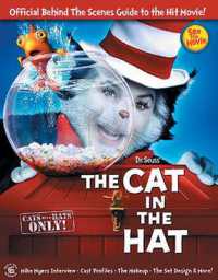 Dr Seuss' the Cat in the Hat : Official Behind the Scenes Guide to the Hit Movie!