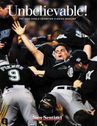 Unbelievable! : The 2003 World Champion Florida Marlins