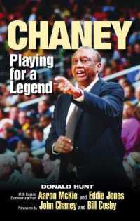 Chaney : Playing for a Legend