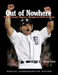 Out of Nowhere : The Detroit Tigers' Magical 2006 Season