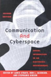 Communication and Cyberspace (Communication & Social Space) （2ND）