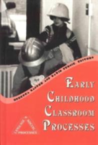 Early Childhood Classroom Processes