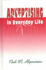 Advertising in Everyday Life (The Hampton Press Communication Series (Popular Culture Subseries))