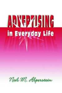 Advertising in Everyday Life (The Hampton Press Communication Series (Popular Culture Subseries))