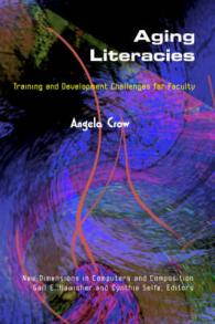 Aging Literacies (New Directions in Computers and Composition)