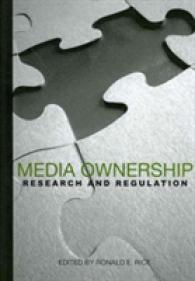 Media Ownership : Research and Regulation (Hampton Press Communication Series (New Media; Policy and Research Issues Subseries))