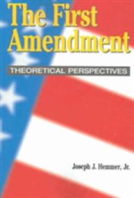 The First Amendment : Theoretical Perspectives (Hampton Press Communication)