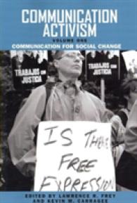 Communication Activism V. 1; Communication for Social Change