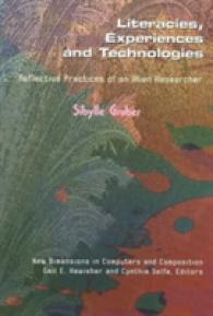 Literacies, Experiences and Technologies (New Directions in Computers and Composition)