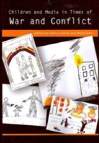Children and Media in Times of War and Conflict (Hampton Press Communication Series: Communication Alternatives)