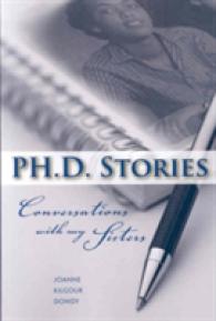 PH.D. Stories : Conversations with My Sisters (Understanding Education & Policy)