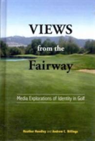 Views from the Fairway : Media Explorations of Identity in Golf