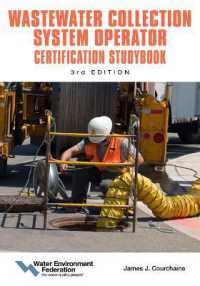 Wastewater Collection System Operator Certification Studybook : Volume 3 （3RD）