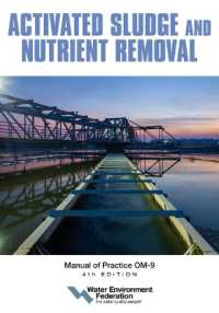 Activated Sludge and Nutrient Removal (Manual of Practice) （4TH）