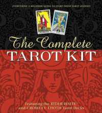 The Complete Tarot Kit : Beginner-Friendly Kit Includes 2 Pocket-Sized Decks: Rider-Waite® Tarot & Crowley Thoth Tarot, Introduction to Tarot Guidebook, Spread Sheet & Quick Reference Chart with Card Meanings