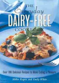 The Everyday Dairy-free Cookbook