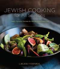 Jewish Cooking for All Seasons : Fresh, Flavorful Recipes for Holidays and Every Day