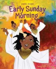 Early Sunday Morning (Denene Millner Books)
