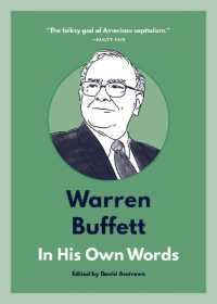 Warren Buffett: In His Own Words : In His Own Words (In Their Own Words series)
