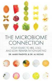 Building a Better Biome : Understanding the Microbiome -- Hardback