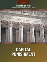 Capital Punishment (Information Plus Reference Series)