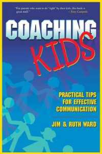Coaching Kids : Practical Tips for Effective Communication