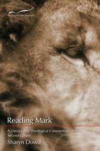 Reading Mark : A Literary and Theological Commentary