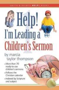 Help! I'm Leading a Children's Sermon : Volume 1: Advent to Transfiguration (Help!)