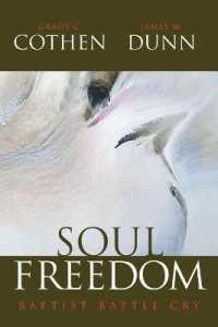 Soul Freedom : Baptist Battle Cry