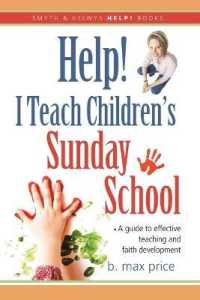 Help! I Teach Children's Sunday School (Smyth & Helwys Help! Books)
