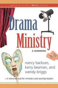 Drama Ministry : A Guidebook (Smyth & Helwys Help! Books)