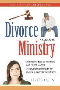 Divorce Ministry : A Guidebook (Smyth & Helwys Help! Books)