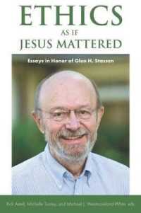 Ethics as if Jesus Mattered : Essays in Honor of Glen H. Stassen