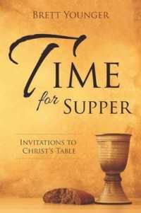 Time for Supper : Invitations to Christ's Table