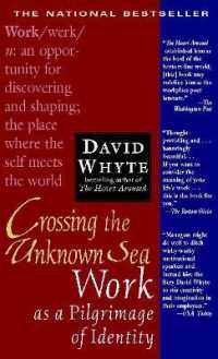 Crossing the Unknown Sea : Work as a Pilgrimage of Identity