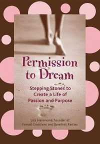 Permission to Dream : Stepping Stones to Create a Life of Passion and Purpose （BOX）