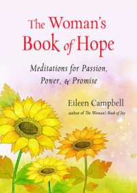 The Woman's Book of Hope : Meditations for Passion, Power, and Promise (10 Minute Meditation Book, Practical Mindfulness for Hope, for Fans of Hello Beautiful)