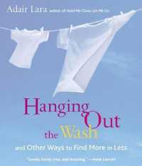 Hanging Out the Wash : And Other Ways to Find More in Less