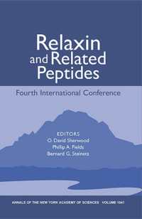 Relaxin and Related Peptides : Fourth International Conference (Annals of the New York Academy of Sciences)